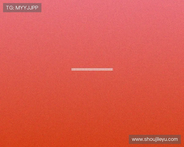 乐鱼国际官网入口:优惠活动与最新促销信息一站式获取指南 乐鱼国际官网入口:优惠活动与最新促销信息一站式获取指南